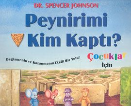 Peynirimi Kim Kaptı? Çocuklar İçin Değişmenin Ve K                                                                                                                                                                                                             