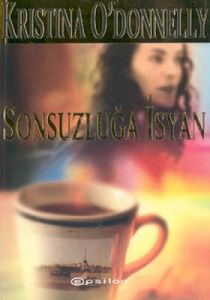 Sonsuzluğa İsyan                                                                                                                                                                                                                                               