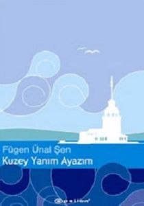 Kuzey Yanım Ayazım                                                                                                                                                                                                                                             