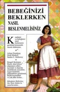 Bebeğinizi Beklerken Nasıl Beslenmelisiniz                                                                                                                                                                                                                     