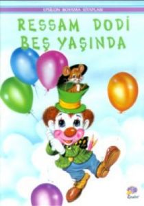 Ressam Dodi 5 Yaşında                                                                                                                                                                                                                                          