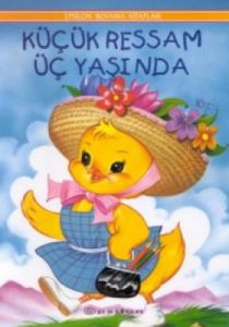 Küçük Ressam Üç Yaşında                                                                                                                                                                                                                                        