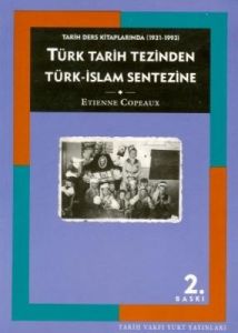 Tarih Ders Kitaplarında (1931-1993) Türk Tarih Tez                                                                                                                                                                                                             