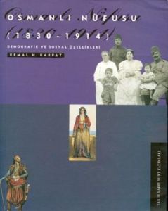 Osmanlı Nüfusu (1830-1914) Demografik ve Sosyal Öz                                                                                                                                                                                                             