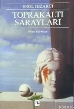 Toprakaltı Sarayları                                                                                                                                                                                                                                           