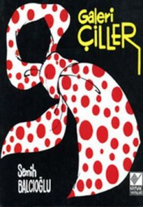 Galeri Çiller                                                                                                                                                                                                                                                  