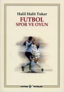 Futbol Spor ve Oyun                                                                                                                                                                                                                                            