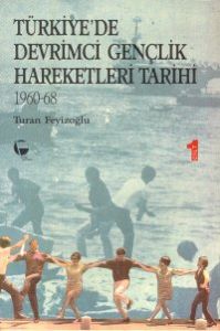 Türkiye'de Devrimci Gençlik Hareketleri Tarihi 196                                                                                                                                                                                                             