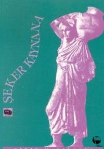 Şeker Kaynana Girit Masalları                                                                                                                                                                                                                                  