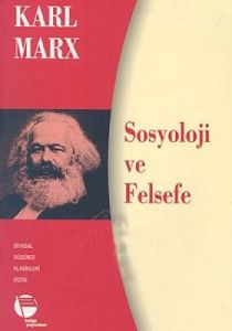 Sosyoloji ve Felsefe                                                                                                                                                                                                                                           