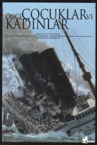 Önce Çocuklar ve Kadınlar                                                                                                                                                                                                                                      
