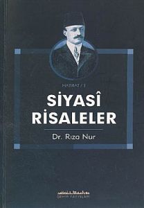 Siyasi Risaleler                                                                                                                                                                                                                                               
