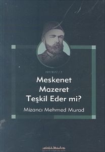 Meskenet Mazeret Teşkil Eder mi?                                                                                                                                                                                                                               