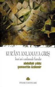 Kur'an'ı Anlamaya Giriş                                                                                                                                                                                                                                        