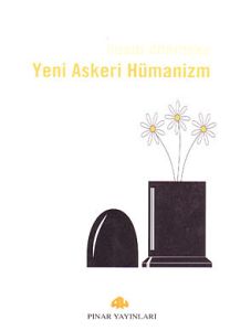 Yeni Askeri Hümanizm                                                                                                                                                                                                                                           