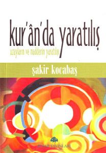 Kur'an'da Yaratılış                                                                                                                                                                                                                                            