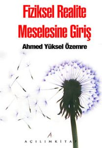 Fiziksel Realite Meselesine Giriş                                                                                                                                                                                                                              