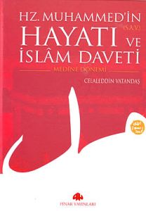 Hz. Muhammed'in (s.a.v.) Hayatı ve İslam Daveti (2                                                                                                                                                                                                             