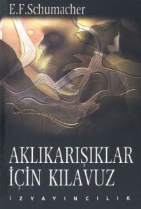 Aklı Karışıklar İçin Kılavuz                                                                                                                                                                                                                                   