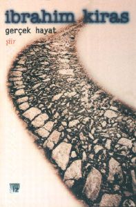 Gerçek Hayat Şiirler 1987-1997                                                                                                                                                                                                                                 