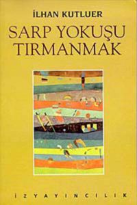 Sarp Yokuşu Tırmanmak                                                                                                                                                                                                                                          