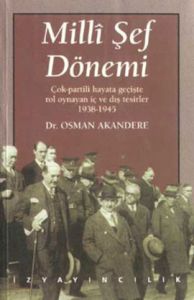 Milli Şef Dönemi                                                                                                                                                                                                                                               
