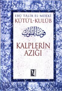 Kûtü'l-Kulûb (4 Cilt) - Kalplerin Azığı                                                                                                                                                                                                                        