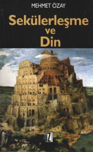 Seküreleşme ve Din                                                                                                                                                                                                                                             
