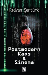 Postmodern Kaos & Sinema                                                                                                                                                                                                                                       