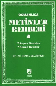 Osmanlıca Metinler Rehberi 4                                                                                                                                                                                                                                   