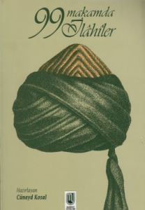 99 Makamda İlahiler (Notalı Albüm)                                                                                                                                                                                                                             