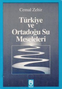 Türkiye ve Ortadoğu Su Meseleleri                                                                                                                                                                                                                              