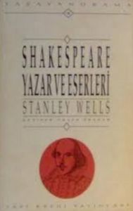 Shakespeare Yazar ve Eserleri                                                                                                                                                                                                                                  