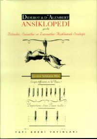 Ansiklopedi ya da Bilimler, Sanatlar ve Zanaatlar                                                                                                                                                                                                              