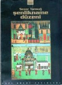 Şenlikname Düzeni                                                                                                                                                                                                                                              