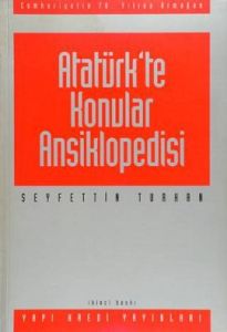 Atatürk'te Konular Ansiklopedisi Cumhuriyet'in 70.                                                                                                                                                                                                             