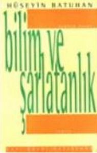 Bilim ve Şarlatanlık                                                                                                                                                                                                                                           