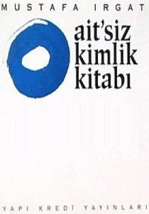 Ait'siz Kimlik Kitabı - Baskısı Yok                                                                                                                                                                                                                            