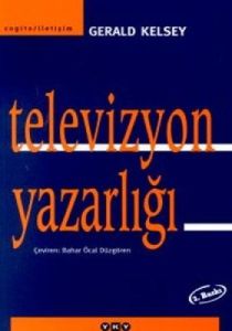 Televizyon Yazarlığı                                                                                                                                                                                                                                           