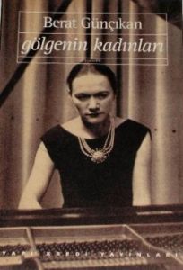 Gölgenin Kadınları                                                                                                                                                                                                                                             