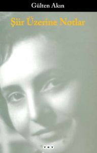 Şiir Üzerine Notlar                                                                                                                                                                                                                                            
