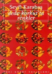 Dede Korkut'ta Renkler                                                                                                                                                                                                                                         