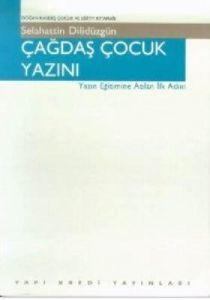 Çağdaş Çocuk Yazını Yazın Eğitimine Atılan İlk Adı                                                                                                                                                                                                             
