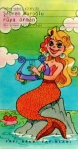 Rüya Ormanı                                                                                                                                                                                                                                                    