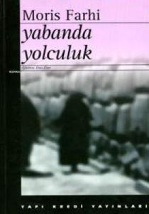 Yabanda Yolculuk                                                                                                                                                                                                                                               