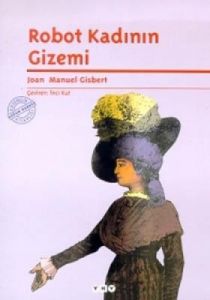 Robot Kadının Gizemi                                                                                                                                                                                                                                           