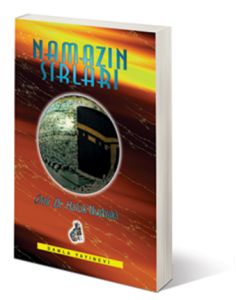 Namazın Sırları                                                                                                                                                                                                                                                