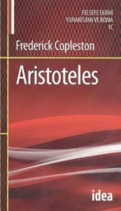 Aristoteles Copleston Felsefe Tarihi Yunan ve Rom                                                                                                                                                                                                              