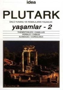 Yaşamlar 2 Ünlü Yunanlı ve Romalıların Yaşamları                                                                                                                                                                                                               