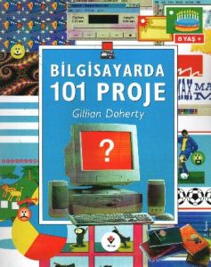 Bilgisayarda 101 Proje                                                                                                                                                                                                                                         